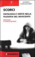 Scorci. Ontologia e verità nella filosofia del Novecento