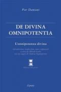 De divina omnipotentia. L'onnipotenza divina