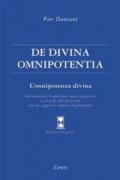 De divina omnipotentia. L'onnipotenza divina