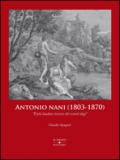Antonio Nani (1803-1870). «Il più laudato incisore dei veneti dogi». Ediz. illustrata