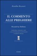 Il commento alle preghiere (Biblioteca della polvere)