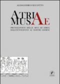 Atriae musae. Protagonisti delle arti ad Adria dall'Ottocento ai nostri giorni