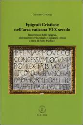Epigrafi cristiane nell'area vaticana VI-X secolo