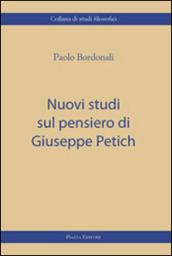 Nuovi studi sul pensiero di Giuseppe Petich