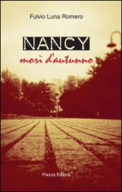 Nancy. Morì d'autunno