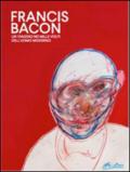 Francis Bacon. Un viaggio nei mille volti dell'uomo moderno. Ediz. illustrata