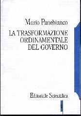 La trasformazione ordinamentale del governo