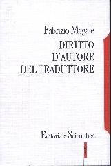 Teoria della traduzione giuridica. Fra diritto comparato e «translation studies»