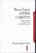 Guerra o diritto? Il diritto umanitario e i conflitti armati tra ordinamenti giuridici