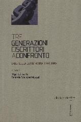 Tre generazioni di scrittori a confronto. Saggi sulla letteratura israeliana