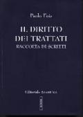 Il diritto dei trattati. Raccolta di scritti