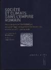 Société et climats dans l'empire romaine. Pour une perspective historique et systémique de la gestion des ressources en eau dans l'empire romain