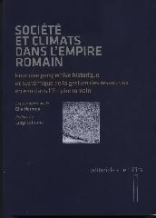 Société et climats dans l'empire romaine. Pour une perspective historique et systémique de la gestion des ressources en eau dans l'empire romain