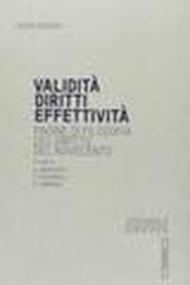 Validità diritti effettività. Pagine di filosofia del diritto del Novecento