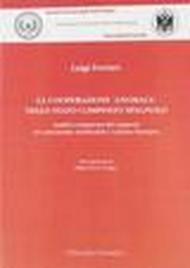 La cooperazione «anomala» nello stato composto spagnolo. Analisi comparata dei rapporti tra autonomie territoriali e Unione Europea