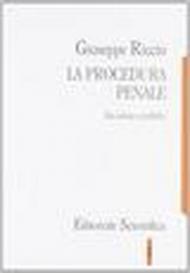 La procedura penale. Tra storia e politica