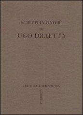 Scritti in onore di Ugo Draetta