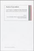 Lettera e spirito dei poteri. Idee di organizzazione costituzionale. 2.La custodia dell'Unità nazionale. Identità e coesione