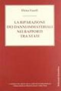 La riparazione dei danni immateriali nei rapporti tra stati