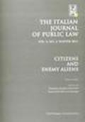 The italian journal of public law. Citizens and enemy aliens