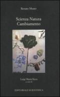 Scienza natura cambiamento