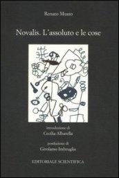 Novalis. L'assoluto e le cose