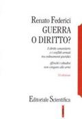 Guerra o diritto? Il diritto umanitario e i conflitti armati tra ordinamenti giuridici