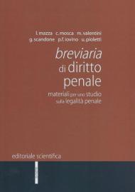 Breviaria di diritto penale. Materiali per uno studio sulla legalità penale