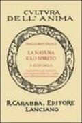 La natura e lo spirito e altri saggi