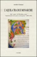L'Aquila tra due monarchie. Dal «cunto» di Cherubini, ossia «ministrazione de la zecca e de lj granj» (1494-1495)