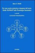 Per una teoria semiotica integrata del testo. Dalla teswest alla testologia semiotica