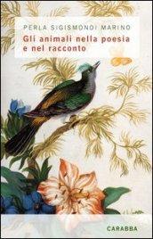 Gli animali nella poesia e nel racconto