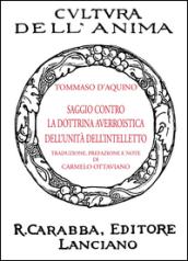 Saggio contro la dottrina averroistica dell'unità dell'intelletto