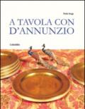 A tavola con D'Annunzio