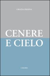 Cenere e cielo