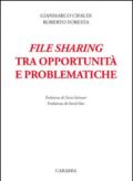 File sharing tra opportunità e problematiche