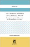 Lingua della memoria lingua della poesia. Poesia, poetica e pensiero di Franco Loi nei suoi diari inediti (1955-2002)