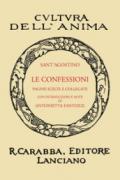 Le confessioni (rist. anast. 1938). Ediz. in facsimile