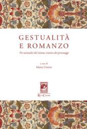 Gestualità e romanzo. Per un'analisi del sistema cinetico dei personaggi