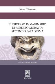 L' universo immaginario di Alberto Moravia. Secondo paradigma