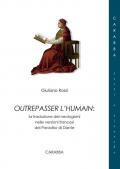 Outrepasser l'humain. La traduzione dei neologismi nelle versioni francesi del Paradiso di Dante