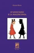 D'Annunzio e la malinconia