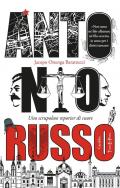 Antonio Russo. Uno scrupoloso reporter di cuore