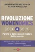 Rivoluzione womenomics. Perché le donne sono il motore dell'economia