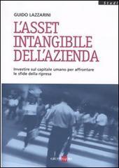 L' asset intangibile dell'azienda. Investire sul capitale umano per affrontare le sfide della ripresa