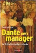 Dante per i manager. La Divina Commedia in azienda