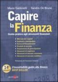 Capire la finanza. Guida pratica agli strumenti finanziari