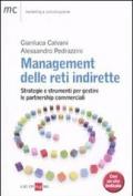 Management delle reti indirette. Strategie e strumenti per gestire le partnership commerciali