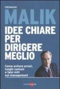 Idee chiare per dirigere meglio