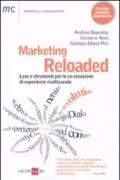 Marketing reloaded (Marketing & comunicazione)